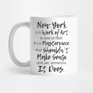 Work of Art 2 Mug